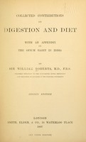 view Collected contributions on digestion and diet : with an appendix on the opium habit in India.