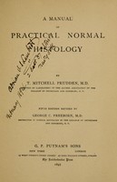 view A manual of practical normal histology / by T. Mitchell Prudden.