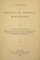 view A manual of practical normal histology / by T. Mitchell Prudden.