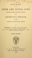 view Injuries of the spine and spinal cord without apparent mechanical lesion, and nervous shock : in their surgical and medico-legal aspects / by Herbert W. Page.