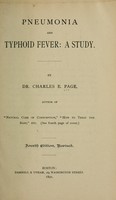 view Pneumonia and typhoid fever : a study.