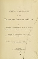 view Surgery and pathology of the thyroid and parathyroid glands / Albert J. Ochsner and Ralph L. Thompson.