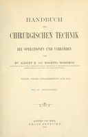 view Handbuch der chirurgischen Technik, bei Operationen und Verbänden / von Albert r. von Mosetig-Moorhof.