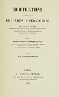 view Modifications á différents procédés opératoires : amputation, de la jambe, désarticulation des quatre derniers metacarpiens, désarticulation de l épaule, phimosis, extirpation du testicule.