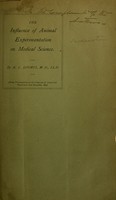 view The influence of animal experimentation on medical science / by A. L. Loomis.