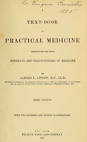 view A text-book of practical medicine : designed for the use of students and practitioners of medicine / by Alfred L. Loomis.