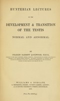 view Hunterian lectures on the development & transition of the testis : normal and abnormal.