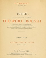 view Jubilé de Monsieur le docteur Théophile Roussel / compte rendu de la célébration du jubilé.