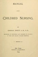 view Manual of childbed nursing.