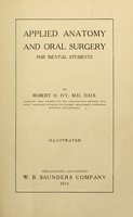 view Applied anatomy and oral surgery for dental students.