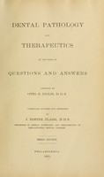 view Dental pathology and therapeutics in the form of questions and answers / comp. by Otto E. Inglis.