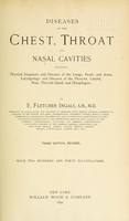 view Diseases of the chest, throat, and nasal cavities / by E. Fletcher Ingals.