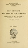 view Physiological and medical observations among the Indians of southwestern United States and northern Mexico / by Ales Hrdlicka.