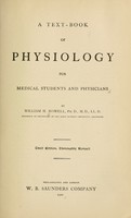 view A text-book of physiology : for medical students and physicians / by William H. Howell.