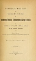 view Beiträge zur kenntniss des anatomischen verhaltens der menschlichen rückenmarkswurzeln im normalen und im krankhaft veränderten zustande : (bei der dementia paralytica) / von dr. A. Hoche.