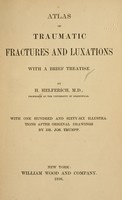 view Atlas of traumatic fractures and luxations : with a brief treatise.