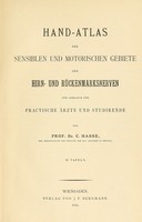 view Hand-Atlas der sensiblen und motorischen Gebiete der Hirn- und Rückenmarksnerven : zum Gebrauch für practische Ärzte und Studirende.