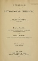 view A text-book of physiological chemistry / By Olof Hammarsten;  authorized translation from the author's enl. and rev. 4th German ed. by John A. Mandel.