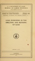 view Lead poisoning in the smelting and refining of lead.