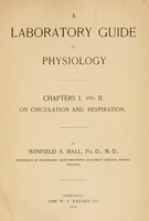 view A laboratory guide in physiology / By Winfield S. Hall.