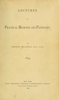 view Lectures on practical medicine and pathology, 1894.