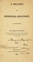 view A treatise on surgical anatomy : part the first / by Abraham Colles.