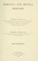 view Nervous and mental diseases / by Archibald Church and Frederick Peterson.