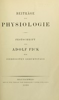 view Beiträge zur Physiologie : Festschrift für Adolf Fick zum siebzigsten Geburtstage.