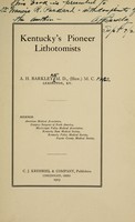 view Kentucky's pioneer lithotomists / by A.H. Barkley.