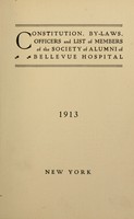 view Constitution : by-laws, officers and list of members of the Society of the alumni of Bellevue hospital.