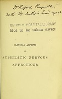 view Clinical aspects of syphilitic nervous affections.