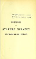 view Histologie du systeme nerveux de l'homme et des vertebres / Traduite de l'Espagnole par L. Azoulay.