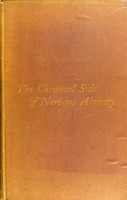 view The chemical side of nervous activity. Croonian lectures no 1.