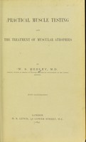 view Practical muscle testing and the treatment of muscular atrophies.
