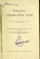 view Lumleian Lectures on cerebro-spinal fever / Initialled by author.