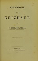 view Physiologie der Netzhaut / von Hermann Aubert.