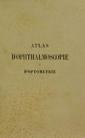 view Atlas d'ophthalmoscopie et d'optometrie / par Maurice Perrin.