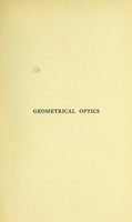 view Geometrical optics / by Archibald Stanley Percival.