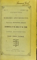 view Fractures, dislocations, diseases and deformities of the bones of the trunk and upper extremities / by Hugh Owen Thomas.