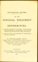 view On the surgical treatment of deformities / by William Adams.