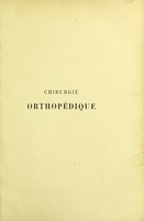 view Chirurgie orthopédique / by le profeseur Paul Berger et le docteur S. Banzet.