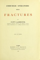 view Chirurgie opératoire des fractures / par Albin Lambotte.