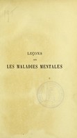 view Leçons sur les maladies mentales / par B. Ball.