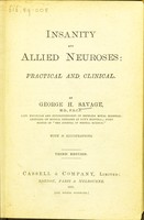 view Insanity and allied neuroses : practical and clinical / by George H. Savage.