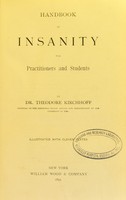 view Handbook of insanity for practitioners and students / by Theodore Kirchhoff.
