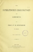 view Die syphilitischen Erkrankungen des Gehirns / von H. Oppenheim.