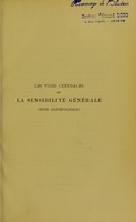 view Les voies centrales de la sensibilité générale : étude anatomo-clinique / par Édouard Long.