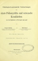 view Pathologisch-anatomische Untersuchungen über akute Poliomyelitis und verwandte Krankheiten von den Epidemien in Norwegen 1903-1906 / von Francis Harbitz und Olaf Scheel.