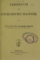 view Lehrbuch der psychiatrischen Diagnostik / von Adalbert Gregor.