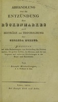 view Abhandlung über die Entzündung des Rückenmarkes und Beiträge zur Erforschung der Cholera morbus : Gestützt auf viele Beobachtungen von Entzündung des Rückenmarkes, der grossen Gefässe, des Herzens, und der verborgenen und verlarvten Entzündungen in der Brust- und Bauchhöhle / von Joseph Hinterberger.